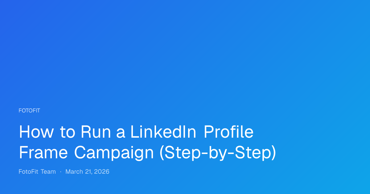 How to Run a LinkedIn Profile Frame Camp...